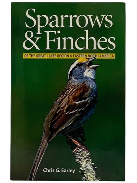 Sparrows and Finches of the Great Lakes Region and Eastern North America