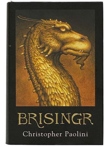 Brisingr, or, The Seven Promises of Eragon Shadeslayer and Saphira Bjartskular (Inheritance Series Book 3)