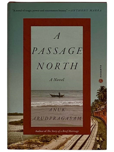 A Passage North: A Novel