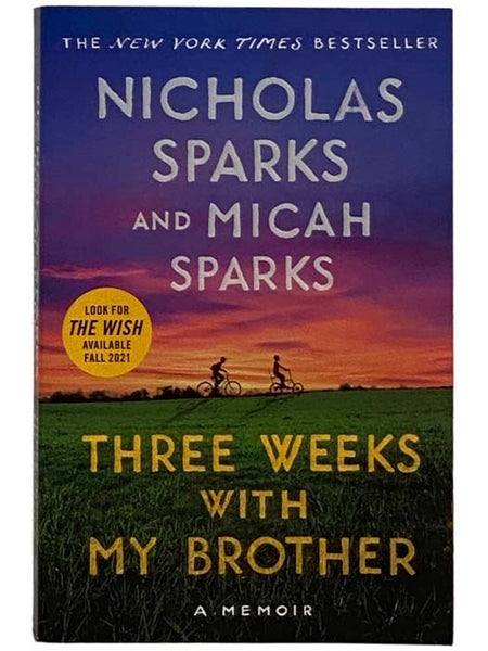 Three Weeks with My Brother: A Memoir
