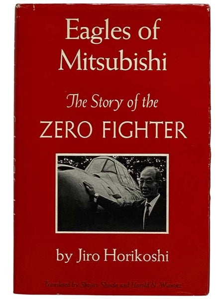 Eagles of Mitsubishi: The Story of the Zero Fighter