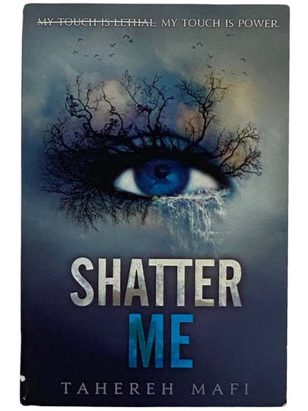 Shatter Me