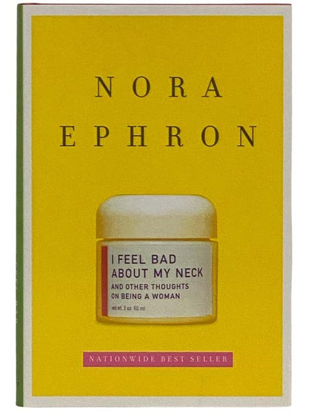 I Feel Bad About My Neck and Other Thoughts on Being a Woman