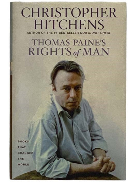 Thomas Paine's Rights of Man: A Biography (Books That Changed the World)