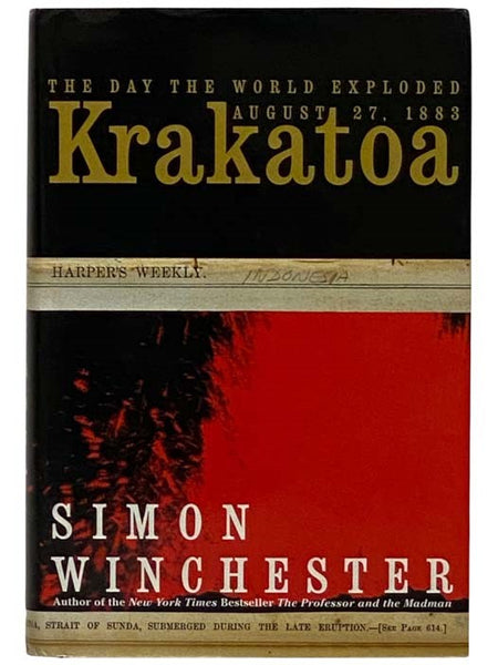 Krakatoa: The Day the World Exploded -- August 27, 1883