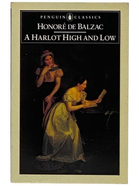A Harlot High and Low (Splendeurs et Miseres des Courtisanes)