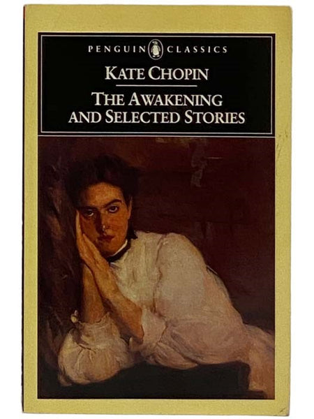 The Awakening and Selected Stories