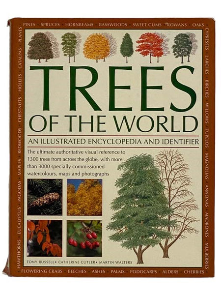 Trees of the World: An Illustrated Encyclopedia and Identifier