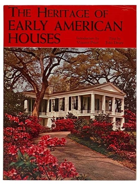 The Heritage of Early American Houses