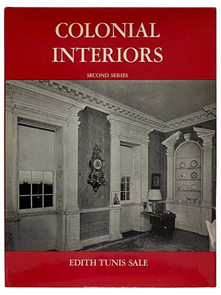 Colonial Interiors (Second Series)