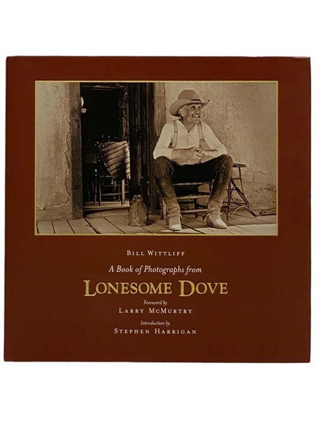 A Book of Photographs from Lonesome Dove