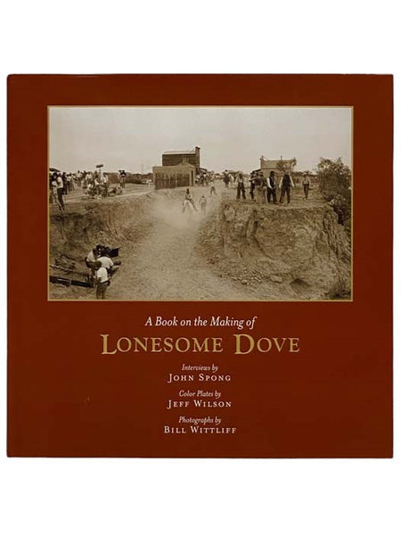 A Book of Photographs from Lonesome Dove