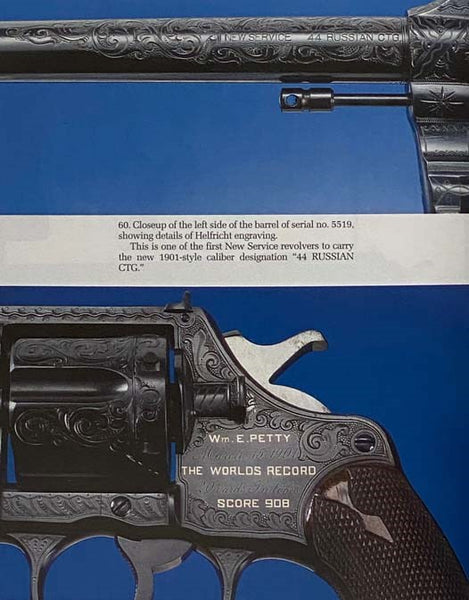 Colt's New Service Revolver: A Particularly Strong, Heavy Weapon
