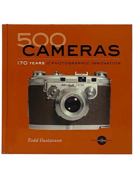 500 Cameras: 170 Years of Photographic Innovation