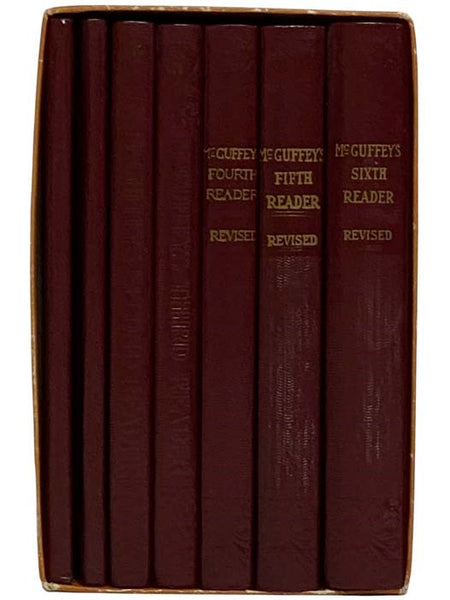 McGuffey's Eclectic Readers, in Seven Volumes: Primer Through the Sixth, Revised Editions - Eclectic Primer; Eclectic First Reader; Eclectic Second Reader; Eclectic Third Reader; Eclectic Fourth Reader; Eclectic Fifth Reader; Eclectic Sixth Reader