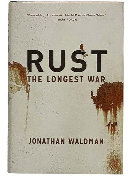 Rust: The Longest War
