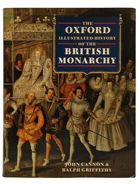 The Oxford Illustrated History of the British Monarchy
