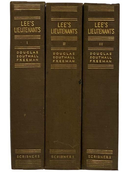 Lee's Lieutenants: A Study in Command, Three Volume Set -- Manassas to Malvern Hill; Cedar Mountain to Chancellorsville; Gettysburg to Appomattox