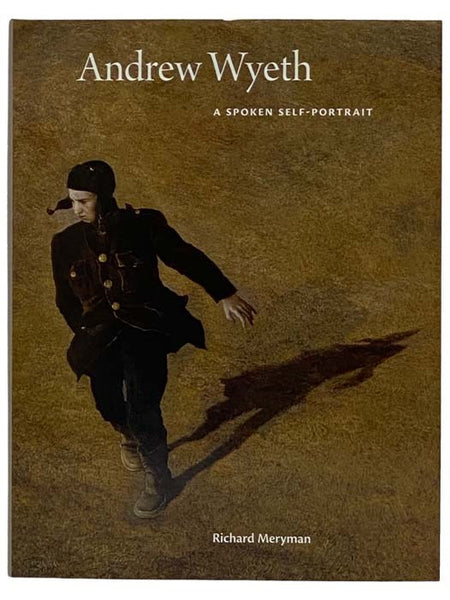 Andrew Wyeth: A Spoken Self-Portrait