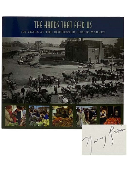 The Hands That Feed Us: 100 Years at the Rochester Public Market