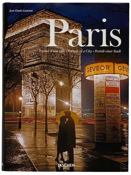 Paris: Portrait d'une Ville / Portrait of a City / Portrat Einer Stadt [FRENCH, ENGLISH AND GERMAN TEXT]
