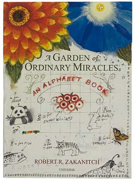 A Garden of Ordinary Miracles: An Alphabet Book