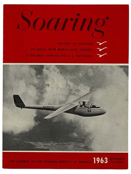 Soaring: The Journal of the Soaring Society of America - December 1963 (Vol 27, No. 12)