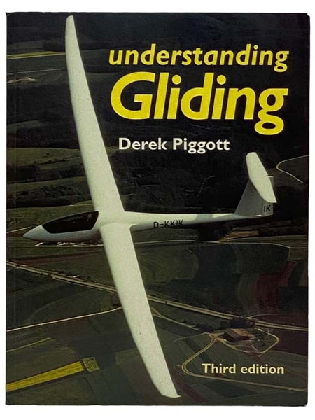 Understanding Gliding: Third Edition