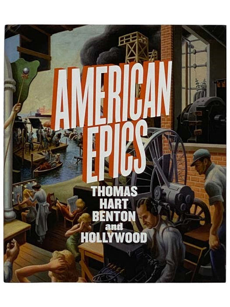 American Epics: Thomas Hart Benton and Hollywood