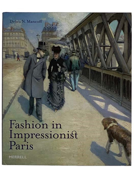 Fashion in Impressionist Paris