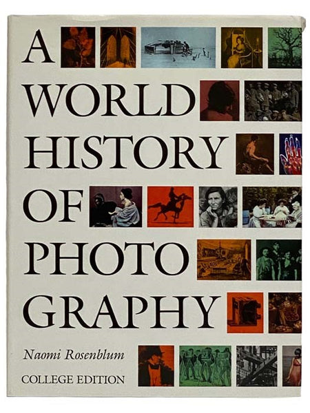 A World History of Photography (College Edition)