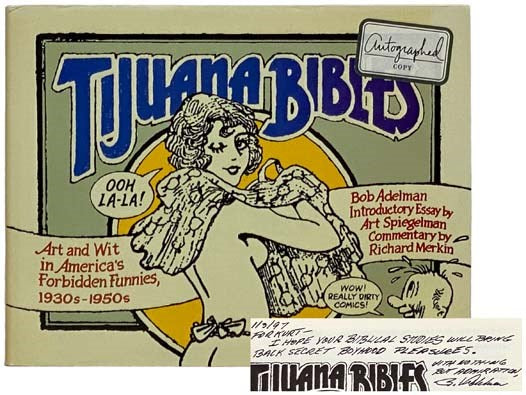 Tijuana Bibles: Art and Wit in America's Forbidden Funnies, 1930s-1950s