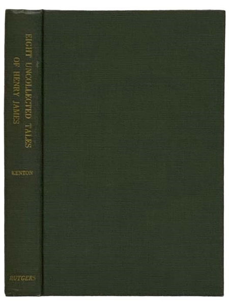 Eight Uncollected Tales of Henry James