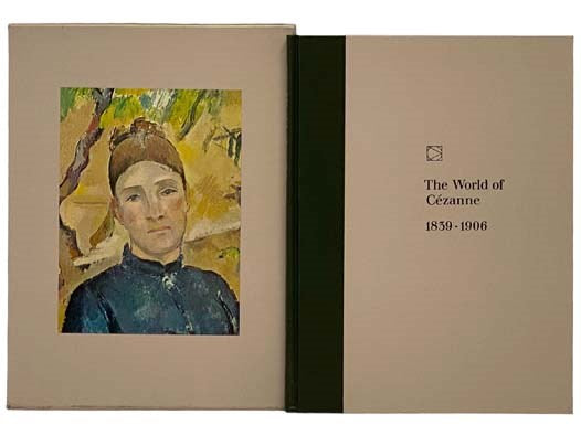 The World of Cezanne: 1839-1906 (Time Life Library of Art)