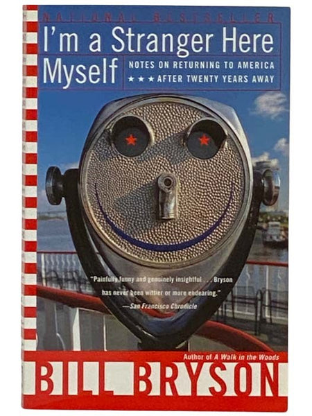 I'm A Stranger Here Myself: Notes on Returning to America After Twenty Years Away