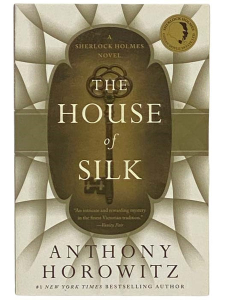 The House of Silk: A Sherlock Holmes Novel