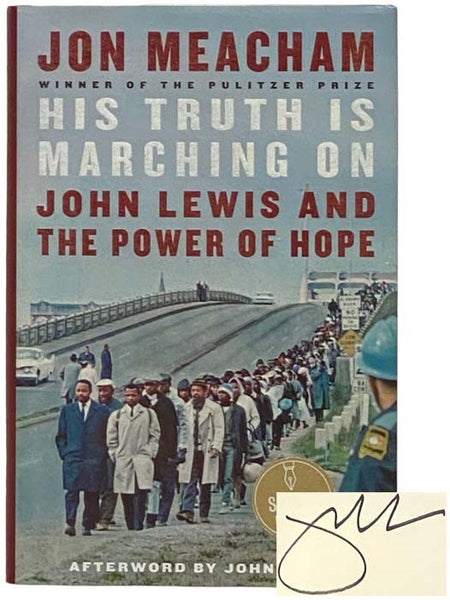His Truth is Marching On: John Lewis and the Power of Hope