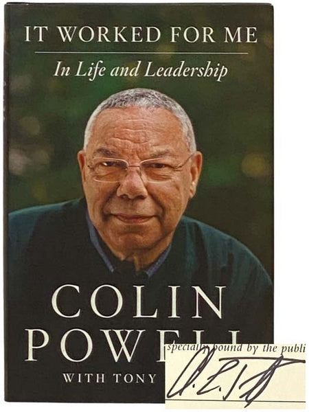 It Worked for Me: In Life and Leadership