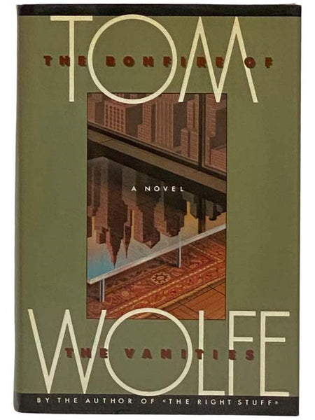 The Bonfire of the Vanities: A Novel