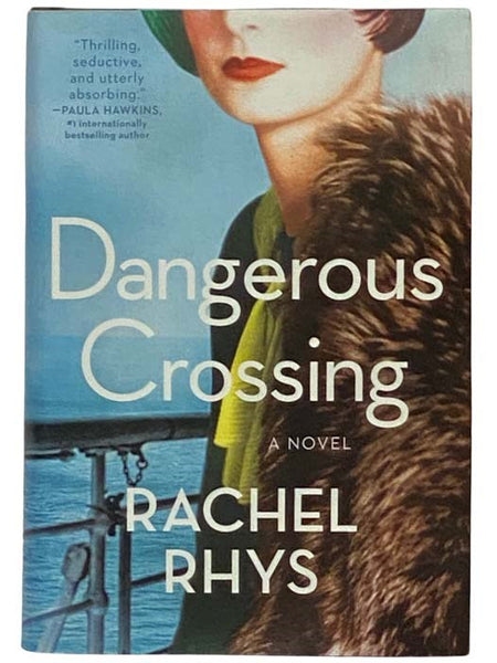 Dangerous Crossing: A Novel