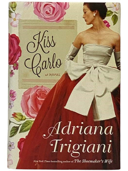 Kiss Carlo: A Novel