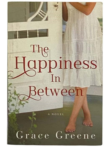The Happiness in Between: A Novel