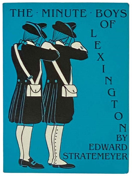 The Minute Boys of Lexington