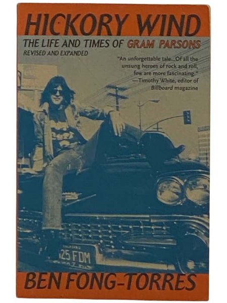 Hickory Wind: The Life and Times of Gram Parson