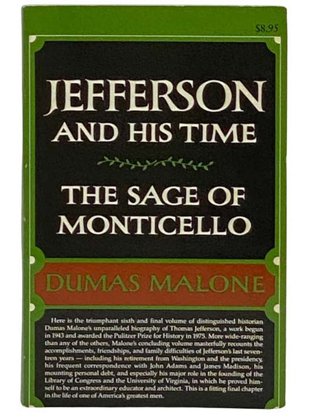 The Sage of Monticello (Jefferson and His Time, Volume 6)