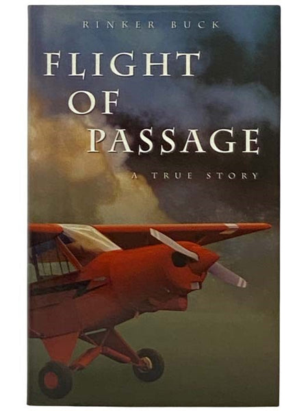 Flight of Passage: A True Story