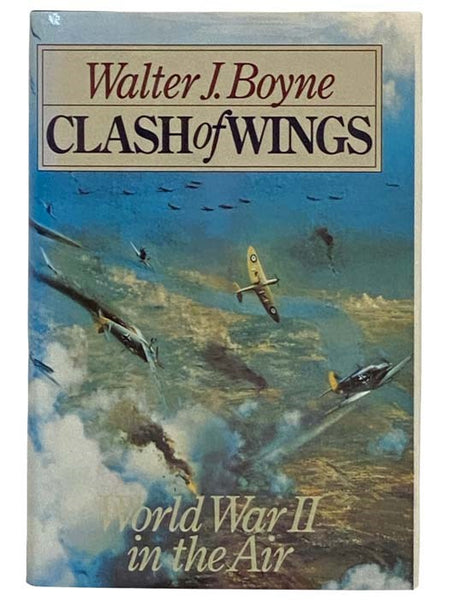 Clash of Wings: World War II in the Air