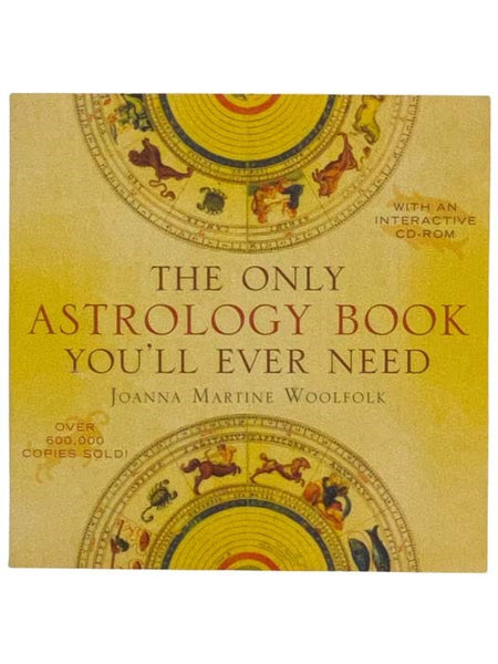 The Only Astrology Book You'll Ever Need, with an Interactive CD-ROM (New Edition)