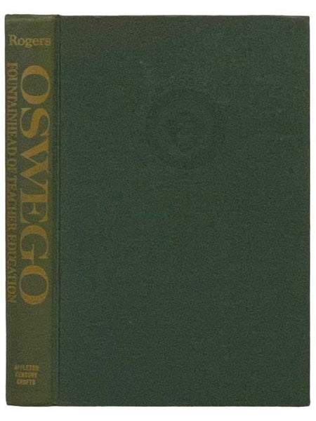 Oswego: Fountainhead of Teacher Education