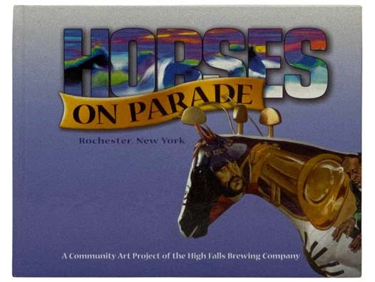 Horses on Parade: Rochester, New York